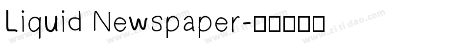 Liquid Newspaper字体转换